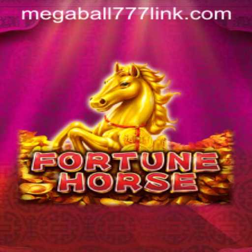 FortuneHorse: The Ultimate Guide to Mastering Megaball777