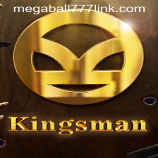 Kingsman: Discover the Thrilling World of Gameplay with Megaball777