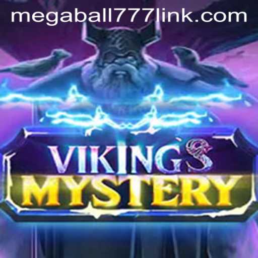 Exploring the Enigmatic World of VikingsMystery and the Thrills of Megaball777