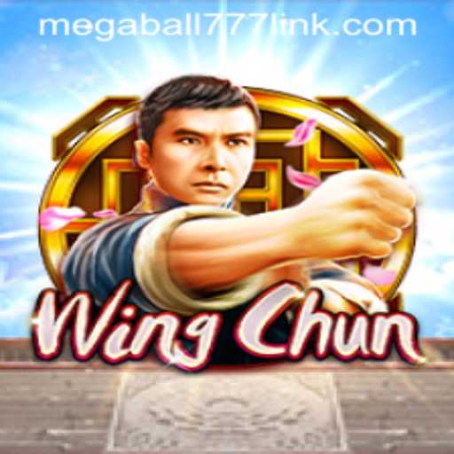 Exploring the Intricacies of WingChun: A Look into the Game and Megaball777