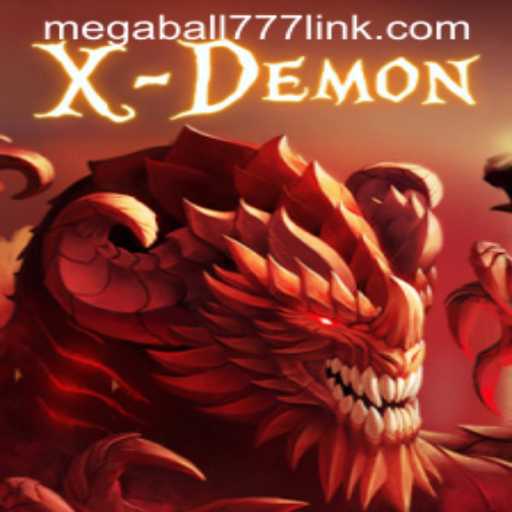 XDemon: Unleashing the Thrill with Megaball777